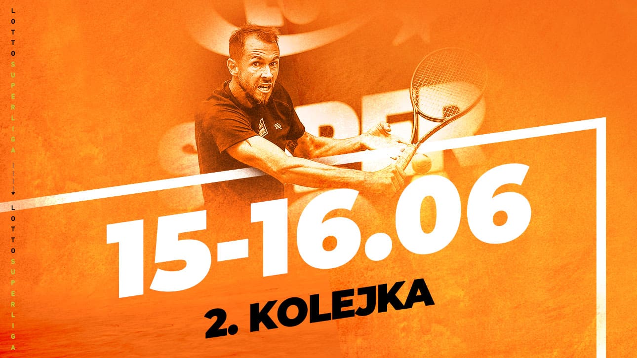 2. koleja LOTTO SuperLIGI