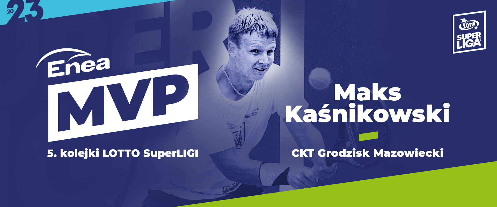 Maks Kaśnikowski - Enea MVP 5. kola